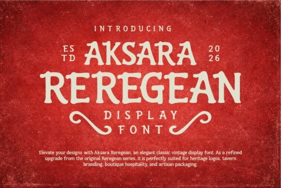 Aksara Reregean: The Ultimate Display Font for Crafters