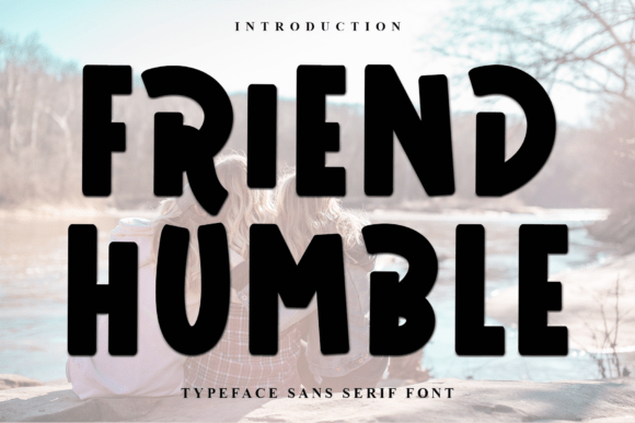 Friend Humble Typeface for Festive Campaigns