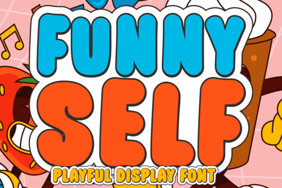 Funny Self Typeface for Memorable Branding
