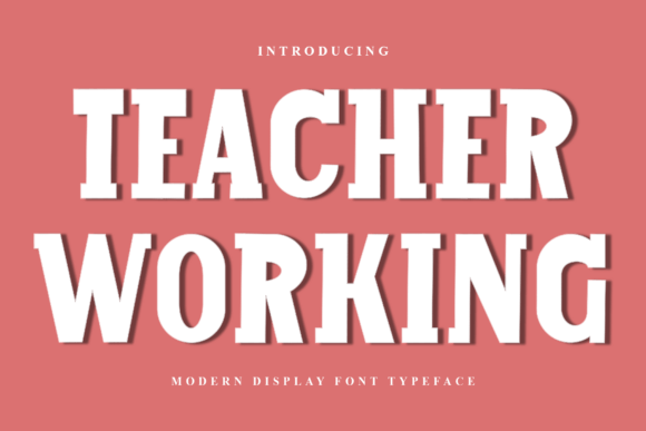 Teacher Working: A Festive Display Typeface for Holiday Designs